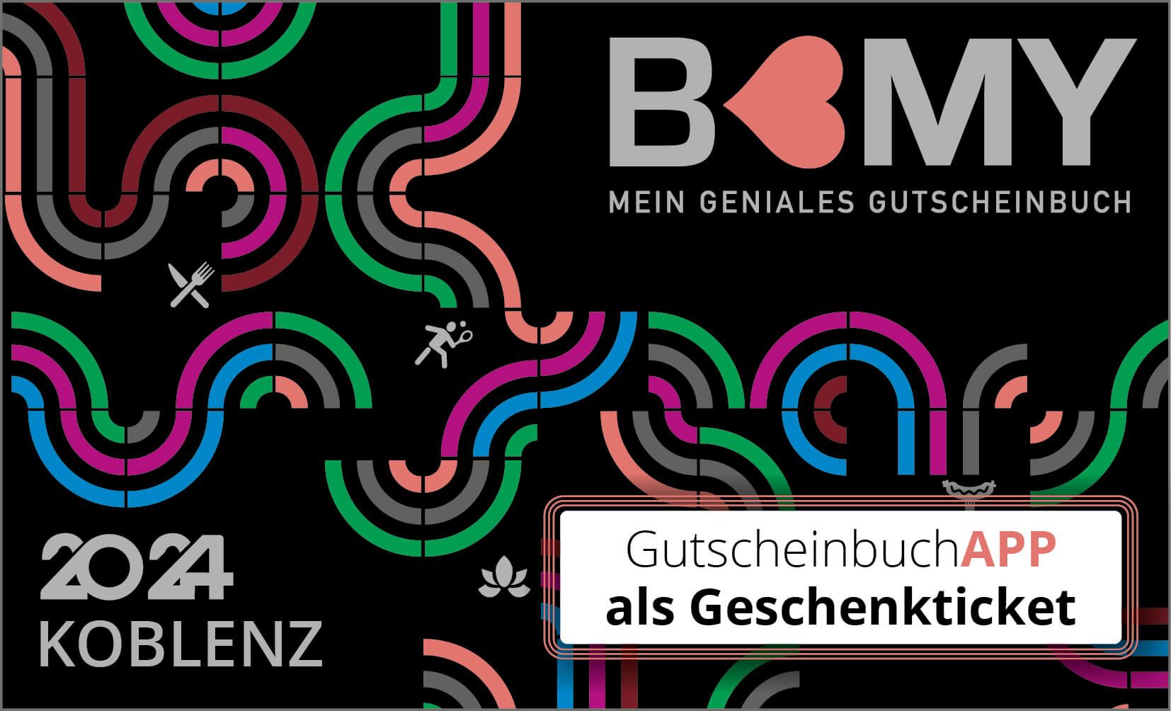 B-MY Koblenz - Gutscheinbuch APP Ticket